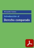obra-introduccion-al-derecho-comparado-del-autor-alessandro-somma-en-ALESSANDRO SOMMA, Introducción al Derecho Comparado, Ed. Universidad Carlos III de Madrid, traducción de Esteban Conde Naranjo, Madrid 2015, 193 pp.