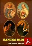 obra-santos-padres-de-la-iglesia-del-presbitero-benjamin-martin-sanchez-en-BENJAMÍN MARTÍN SÁNCHEZ, Santos Padres de la Iglesia, Ed. Apostolado Mariano, Barcelona 1987, 92 pp.