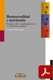 obra-homosexualidad-y-matrimonio-estudio-sobre-la-jurisprudencia-y-la-doctrina-canonica-de-la-autora-carmen-pena-garcia-en-CARMEN PEÑA GARCÍA, Homosexualidad y Matrimonio: estudio sobre la Jurisprudencia y la Doctrina Canónica, Ed. Comillas, Madrid 2004, 511 pp.
