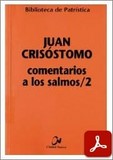 obra-comentarios-a-los-salmos-2-de-san-juan-crisostomo-en-INMACULADA BERLANGA FERNÁNDEZ (ed.), Juan Crisóstomo. Comentarios a los Salmos2, Ed. Ciudad Nueva («Colección Biblioteca de Patrística», 69), Madrid-Bogotá-Buenos Aires-México-Montevideo-Santiago 2006, 526 pp.