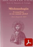 obra-misionologia-del-monsenor-juan-esquerda-bifet-en-JUAN ESQUERDA BIFET, Misionología, Ed. BAC («Colección Sapientia Fidei. Serie de Manuales de Teología», 34), Madrid 2008, 538 pp.