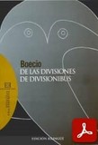 obra-de-las-divisiones-de-boecio-en-​JUAN JOSÉ GARCÍA NORRO - ROGELIO ROVIRA (eds.), Boecio. De las Divisiones, Ed. Encuentro, Madrid 2008, 80 pp.