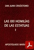 obra-las-XXI-homilias-de-las-estatuas-volumen-1-de-san-juan-crisostomo-en-JUAN OTEO URUÑUELA (ed.), San Juan Crisóstomo. Las XXI Homilías de las Estatuas, volumen I, Ed. Apostolado Mariano («Colección Serie Los Santos Padres», 24), Sevilla 1990, 140 pp.