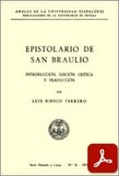 obra-epistolario-de-san-braulio-de-zaragoza-en-​​LUIS RIESCO TERRERO (ed.), Epistolario de San Braulio, Ed. Católica Española (Anales de la Universidad Hispalense, Publicaciones de la Universidad de Sevilla «Serie Filosofía y Letras, n. 31»), Sevilla 1975, 188 pp.