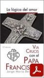 obra-via-crucis-con-el-papa-francisco-del-papa-francisco-en-PAPA FRANCISCO, Via Crucis con el Papa Francisco, Ed. Publicaciones Claretianas, Madrid 2014, 61 pp.